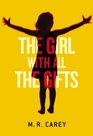 The Girl with All the Gifts