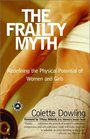 The Frailty Myth Redefining the Physical Potential of Women and Girls