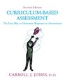 CurriculumBased Assessment The Easy Way to Determine Responsetointervention