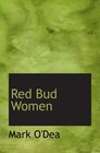 Red Bud Women