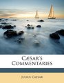 Csar's Commentaries