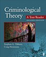 Criminological Theory A Text/Reader