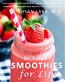 Dr Susan's Smoothies for Life