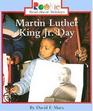 Martin Luther King Jr Day a Rookie ReadAbout Holidays