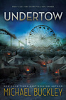 Undertow (Undertow, Bk 1)