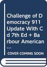 Challenge of Democracy 911 Update With Cd 7th Ed  Barbour American Government Reader