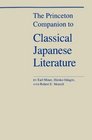 The Princeton Companion to Classical Japanese Literature