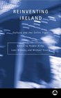 Reinventing Ireland Culture Society and the Global Economy