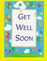 Get Well Soon