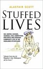 Stuffed Lives