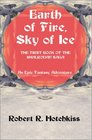Earth of Fire Sky of Ice An Epic Fantasy Adventure