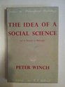 Idea of a Social Science and Its Relation to Philosophy