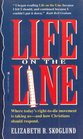 Life on the Line