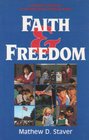 Faith and Freedom A Complete Handbook for Defending Your Religious Rights