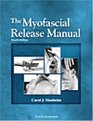 The Myofascial Release Manual