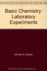 Laboratory Experiments Seese/Daub Basic Chemistry Fourth Edition