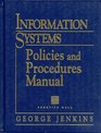 Information Systems Policies and Procedures Manual