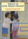 What's in Aunt Mary's Room