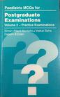 Paediatric McQs for Postgraduate Examinations Practice Examinations