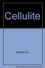 Cellulite Defeat it through diet and excercise