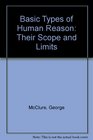 Basic Types of Human Reason Their Scope and Limits