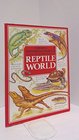 Mysteries and Marvels of the Reptile World