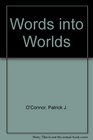 Words into worlds