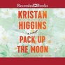 Pack Up the Moon