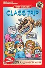 Class Trip