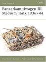 Panzerkampfwagen III Medium Tank 19361944