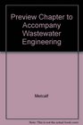 Preview Chapter to Accompany Wastewater Engineering