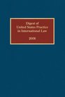 Digest of United States Practice in International Law 2008