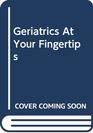 Geriatrics At Your Fingertips