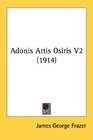 Adonis Attis Osiris V2