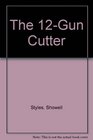 The 12Gun Cutter