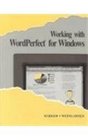 Working With Wordperfect for Windows