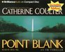 Point Blank (FBI Thriller, Bk 10) (Audio CD) (Abridged)