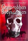 Graverobbers and Bodysnatchers in Devon