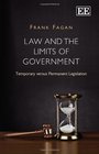 Law and the Limits of Government Temporary versus Permanent Legislation
