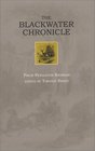 The Blackwater Chronicle: A Narrative of an Expedition into the Land of Canaan in Randolph County, Virginia (West Virginia and Appalachia Series, 2)