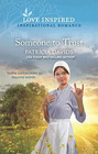 Someone to Trust (North Country Amish, Bk 5) (Love Inspired, No 1333)
