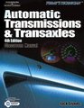 Today's Technican Automatic Transmissions and Transaxles