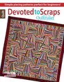 Devoted to Scraps Best of Quiltmaker