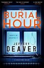 The Burial Hour (Lincoln Ryhme, Bk 13)