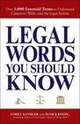 Legal Words You Should Know Over 1000 Essential Terms to Understand Contracts Wills and the Legal System