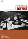Creative License The Law and Culture of Digital Sampling