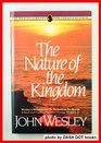 The Nature of the Kingdom (The Wesley library for today's readers)