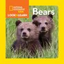 National Geographic Little Kids Look and Learn Bears