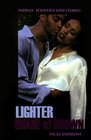 Lighter Shade of Brown (Indigo: Sensuous Love Stories)