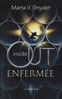 Inside out Tome 1  Enferme